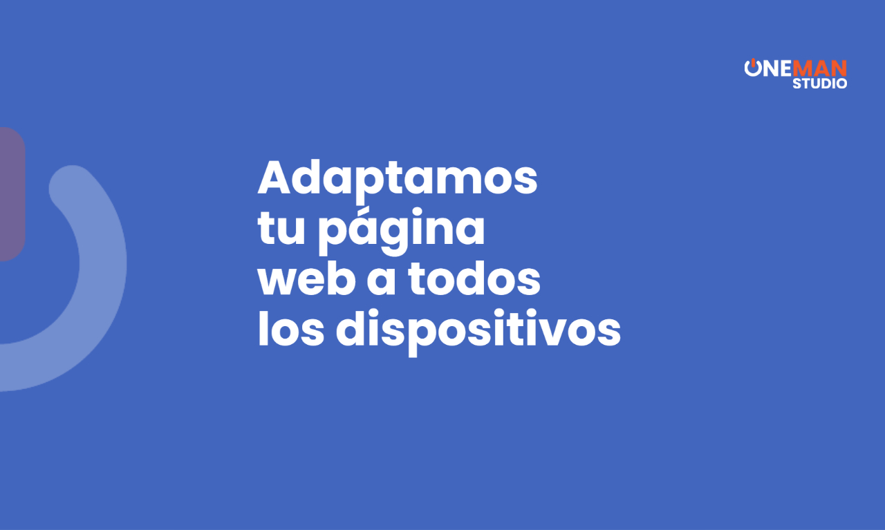 Diseño responsivo. Qué es y sus ventajas